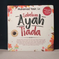 Sebelum Ayah Tiada