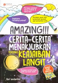 AMAZING!!! CERITA-CERITA MENAKJUBKAN TENTANG KEAJAIBAN LANGIT