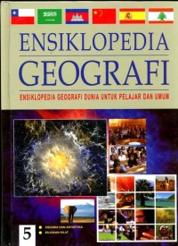 ENSIKLOPEDIA GEOGRAFI : Ensiklopedia Geografi Dunia untuk Pelajar dan Umum : 5 Oseania dan Antartika, Rujukan Kilat