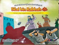 Serial Sahabat Dijamin Masuk Surga 2 Bilal bin Rabbah Sahabat yang menjadi muadzin pertama Rasulullah