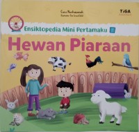 Esiklopedia Mini Pertamaku : Hewan Piaraan