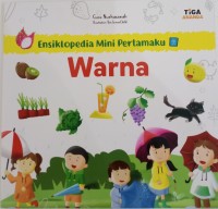 Ensiklopedia Mini Pertamaku : Warna