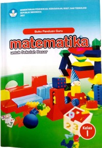 Buku Panduan Guru matematika untuk Sekolah Dasar : Kelas 1