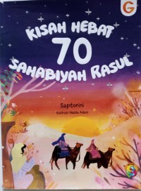 KISAH HEBAT 70 SAHABABIYAH RASUL