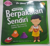 Serunya Berpakaian Sendiri Adab Berpakaian Sambil Bercerita