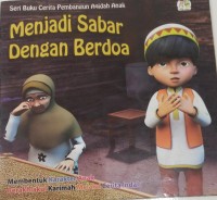 Menjadi Sabar Dengan Berdoa