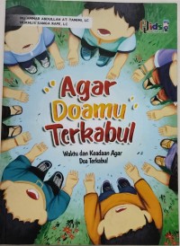 Agar Doamu Terkabul Waktu dan Keadaan Agar Doa Terkabul