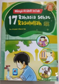 Masya Allah!!! Inilah 17 Rahasia Sehat Rasulullah