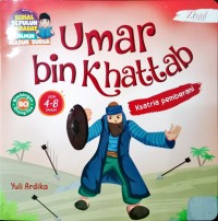 Umar bin Khattab Ksatria pemberani