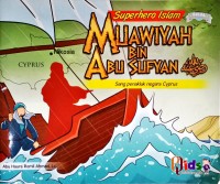 Superhero Islam MUAWIYAH BIN ABU SUFYAN Sang penakluk negara Cyprus