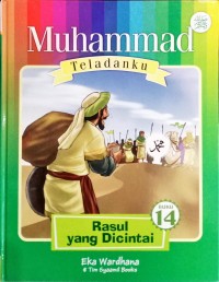 Muhammad Teladanku Rasul yang Dicintai Buku 14