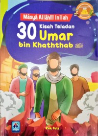 Masya Allah!!! Inilah 30 Kisah Teladan Umar bin Khaththab