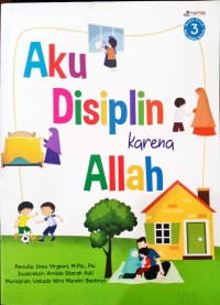 Aku Disiplin karena Allah