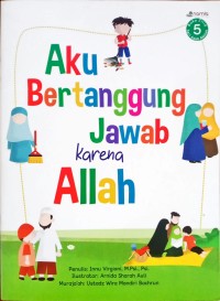 Aku Bertanggung Jawab karena Allah