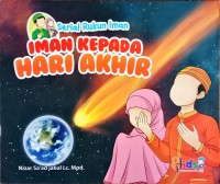 Serial Rukun Iman IMAN KEPADA HARI AKHIR