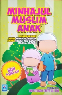 MINHAJUL MUSLIM ANAK SERI AQIDAH