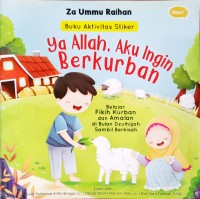 ya Allah, Aku Ingin Berkurban