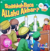 Sudahkah Baca Allahu Akbar?