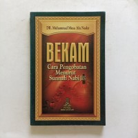 BEKAM Cara Pengobatan Menurut Sunnah Nabi