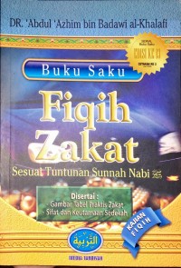 Buku saku : FIiqih zakat sesuai tuntunan sunnah nabi