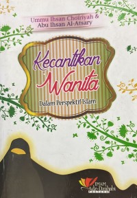 Kecantikan Wanita dalam Prespektif Islam