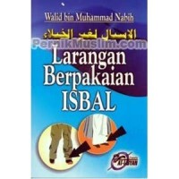 Larangan Berpakaian ISBAL