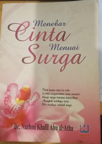 Menebar Cinta Menuai Surga