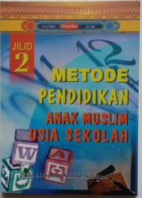 Metode pendidikananak muslim usia sekolah