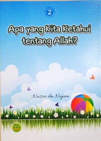 Apa Yang Kita Ketahui Tentang Allah?